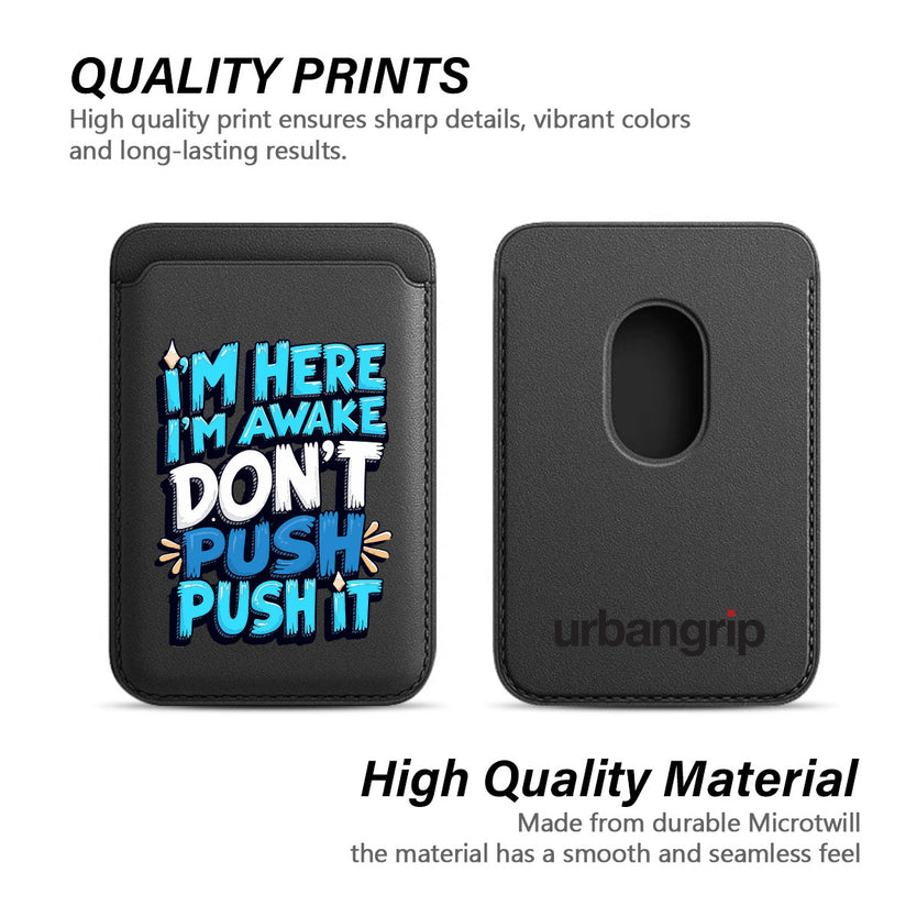 Dont Push It - Wallet with MagSafe