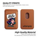 Not My Problem! - Wallet with MagSafe