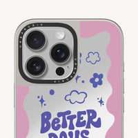 Better Days Case - MagSafe